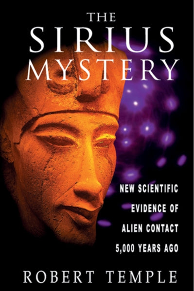 The Sirius Mystery by Robert Temple