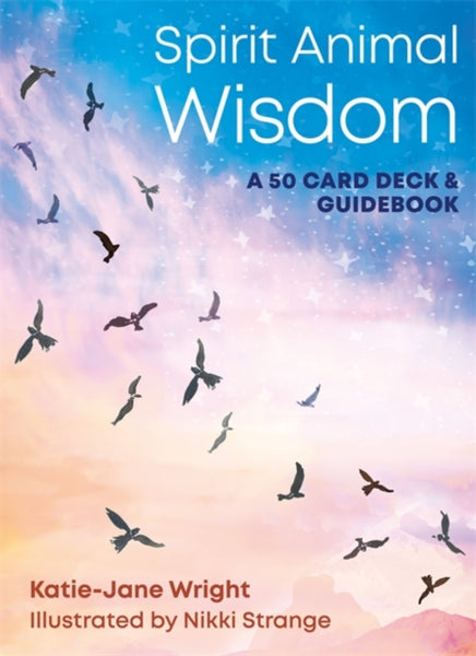 Spirit Animal Wisdom Cards by Katie-Jane Wright