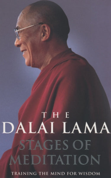 Stages Of Meditation by Dalai Lama