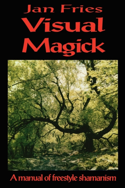 Visual Magick by Jan Fries