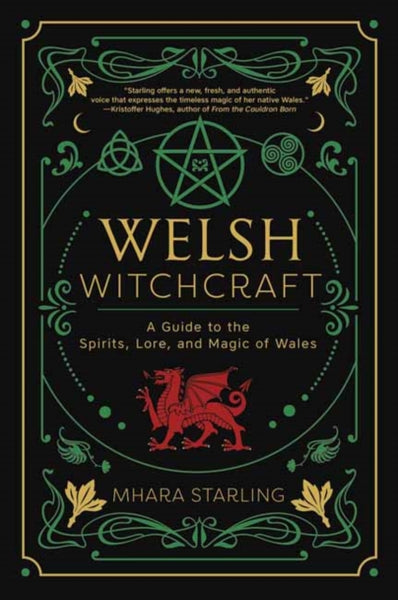 Welsh Witchcraft by Mhara Starling