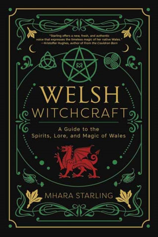 Welsh Witchcraft by Mhara Starling