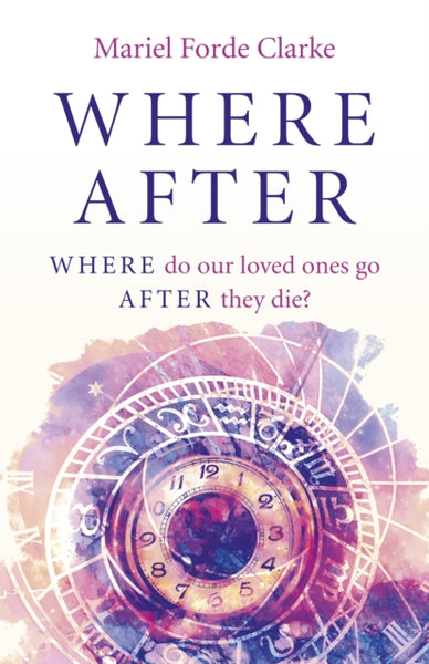 Where After by Mariel Forde Clarke