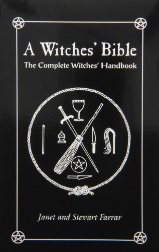 Witches Bible by Janet and Stewart Farrar